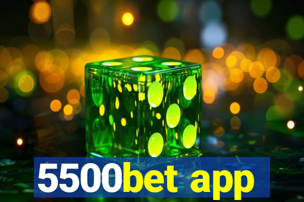 5500bet app